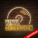 Vinyl Obsession Show Package